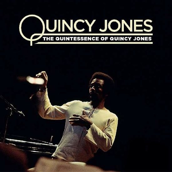 Cover for Quincy Jones · The Quintessence of Quincy Jones (LP) [Remastered edition] (2019)