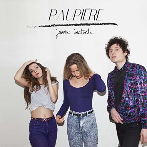 Cover for Paupiere · Jeunes Instants (Ep) [10&quot; Vinyl] (10&quot;) (2020)