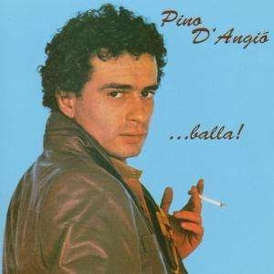 Cover for Pino Dangio · ...Balla! (CD) (2019)