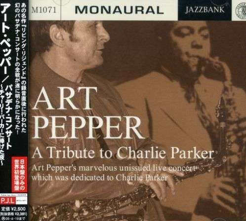 Cover for Art Pepper · Pasadena Concert (CD) [Japan Import edition] (2007)