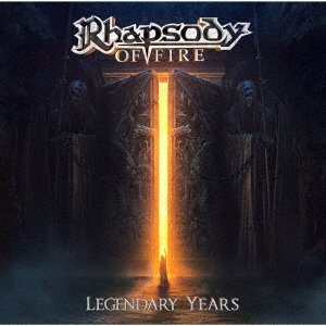Cover for Rhapsody Of Fire · Legendary Years (CD) [Japan Import edition] (2021)