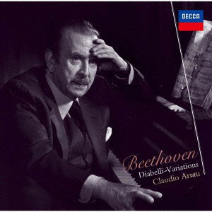 Beethoven: Diabelli Variations - Claudio Arrau - Musik - UNIVERSAL - 4988005838346 - 28. Mai 2021