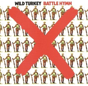 Cover for Wild Turkey · Battle Hymn: Remastered Edition (CD) (2020)