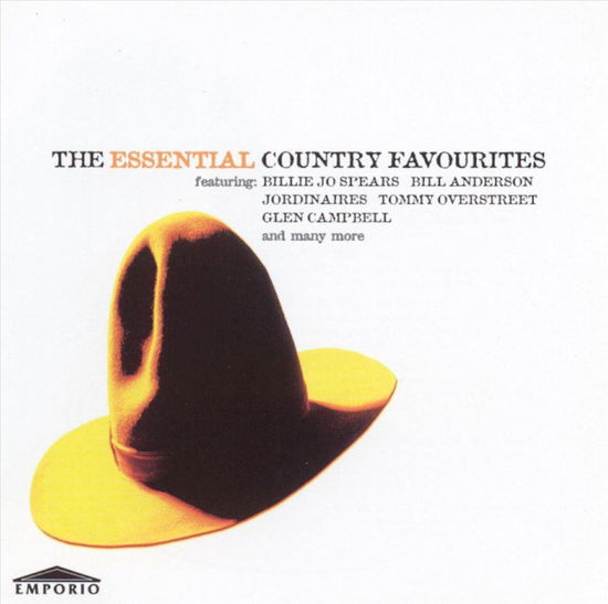 Spears billie jo,Anderson bill… - The Essential Country Favourites - Música - EMPORIO - 5014797167346 - 3 de fevereiro de 2020