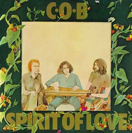 Cover for C.o.b. · Spirit Of Love (CD) [Remastered edition] (2001)