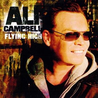 Cover for Ali Campbell · Ali Campbell - Flying High (CD) (2009)