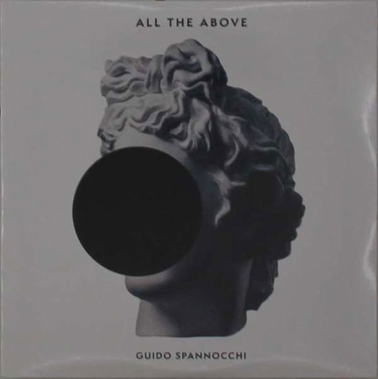 Guido Spannocchi · All The Above (CD) (2020)