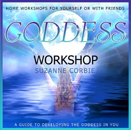 Goddess Workshop - Suzanne Corbie - Muzyka - PARADISE - 5060090221346 - 18 czerwca 2009