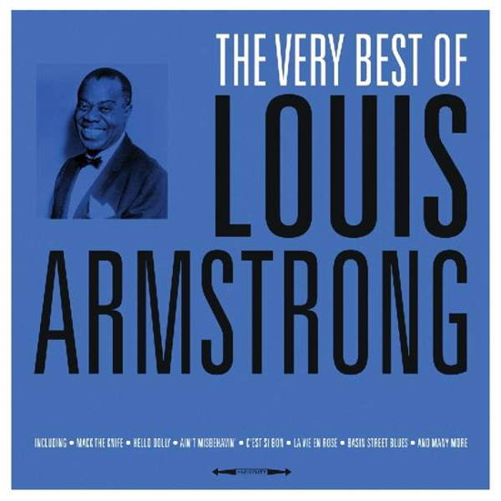 Very Best of - Louis Armstrong - Musiikki - NOT N - 5060397601346 - perjantai 9. maaliskuuta 2018