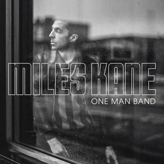 One Man Band - Miles Kane - Musiikki - MODERN SKY RECORDS - 5060732662346 - perjantai 4. elokuuta 2023