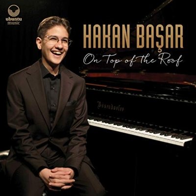 Cover for Hakan Basar · On Top Of The Roof (CD) (2019)