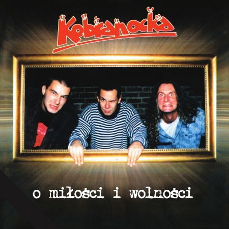 Cover for Kobranocka · O MiloŒci I WolnoŒci (CD)