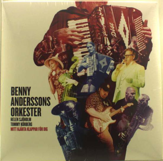 Mitt Hjärta Klappar För Dig - Benny Anderssons Orkester, Helen Sjöholm & Tommy Körberg - Music - MONO MUSIC - 7393896660346 - June 10, 2016