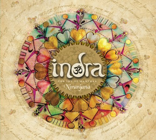 Cover for Indra · Niranjana: Joy of Mantras (CD) [Digipak] (2010)