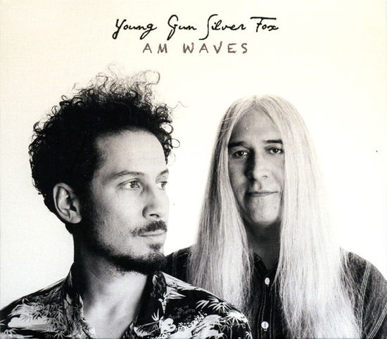 Young Gun Silver Fox · Am Waves (CD) (2018)