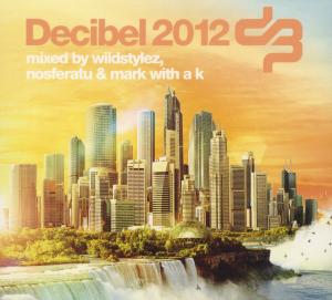 Various Artists-Decibel 2012 - Various Artists-Decibel 2012 - Musikk - BE YOURSELF CATALOGUE B.V - 8715576145346 - 9. oktober 2012