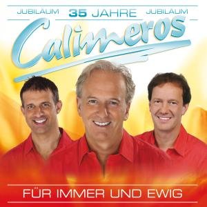 Cover for Calimeros · Fuer Immer Und Ewig (CD) (2013)