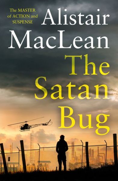 Cover for Alistair MacLean · The Satan Bug (Paperback Book) (2019)