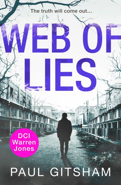 Cover for Paul Gitsham · Web of Lies - DCI Warren Jones (Paperback Book) (2023)