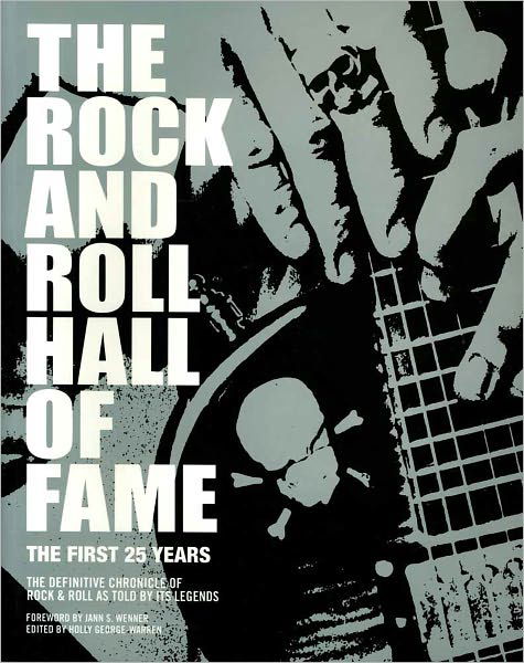 Cover for Holly George-Warren · Rock and Roll Hall of Fame, The: The First 25 Years (Pocketbok) (2011)