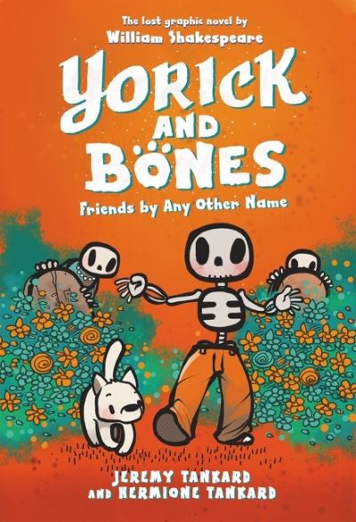 Cover for Jeremy Tankard · Yorick and Bones: Friends by Any Other Name (Paperback Book) (2021)