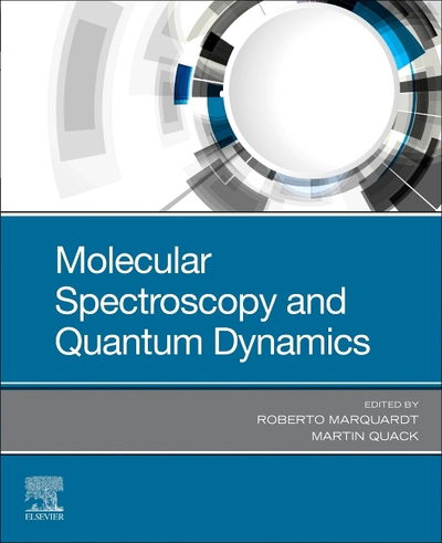 Cover for Roberto Marquardt · Molecular Spectroscopy and Quantum Dynamics (Paperback Book) (2020)