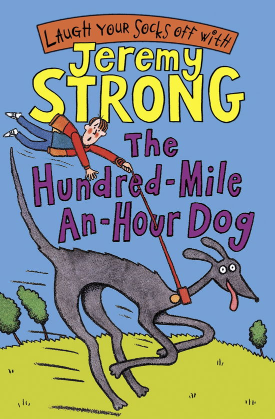 Cover for Jeremy Strong · The Hundred-Mile-an-Hour Dog (Paperback Book) (2007)