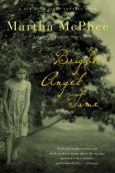 Cover for Martha Mcphee · Bright Angel Time (Paperback Book) (2003)