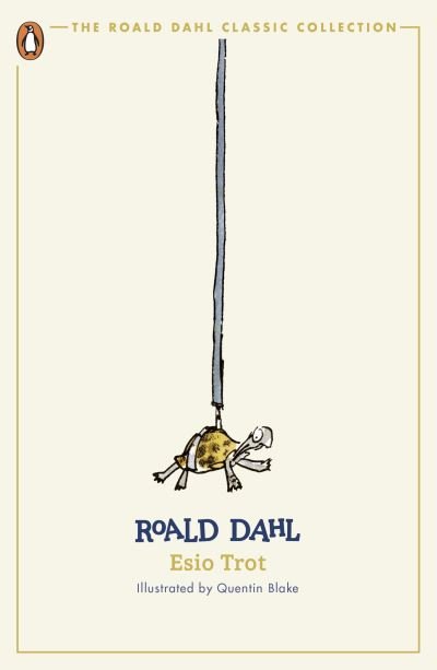 Cover for Roald Dahl · Esio Trot - The Roald Dahl Classic Collection (Paperback Book) (2024)