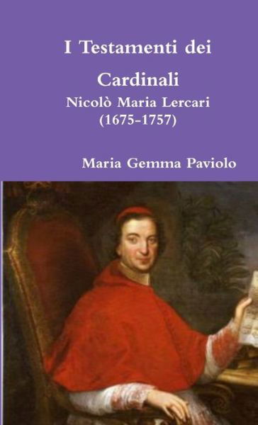 Cover for Maria Gemma Paviolo · I Testamenti dei Cardinali (Paperback Bog) (2018)