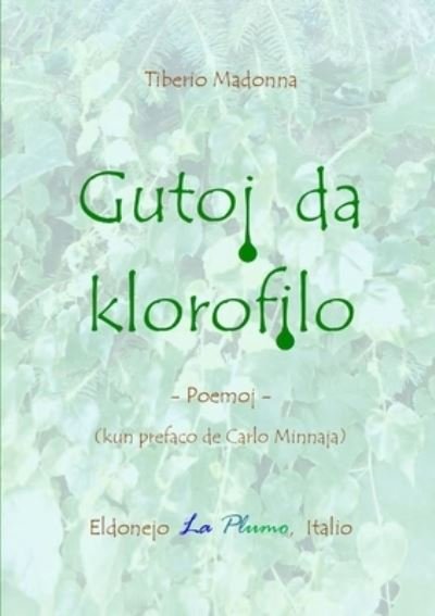 Cover for Tiberio Madonna · Gutoj da klorofilo (Paperback Book) (2019)