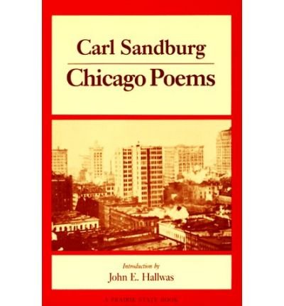 Cover for Carl Sandburg · Chicago Poems - Prairie State Books (Paperback Book) (1992)