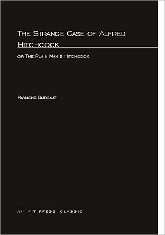Strange Case Of Alfred Hitchcock: or The Plain Man's Hitchcock - The MIT Press - Raymond Durgnat - Livros - MIT Press Ltd - 9780262540346 - 15 de abril de 1978