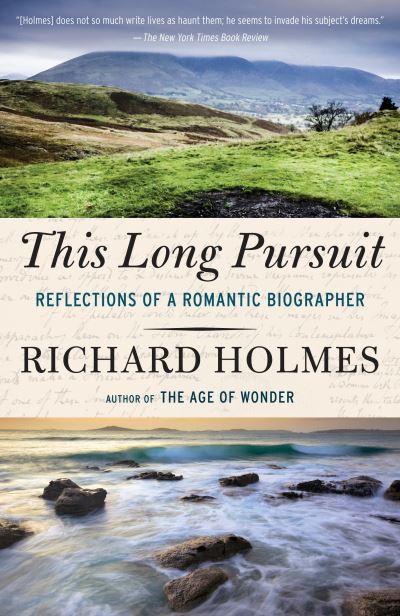 Cover for Richard Holmes · This Long Pursuit (Paperback Book) (2018)