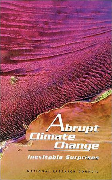 Cover for National Research Council · Abrupt Climate Change: Inevitable Surprises (Gebundenes Buch) (2002)