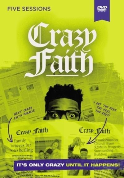 Cover for Michael Todd · Crazy Faith Video Study: It's Only Crazy Until It Happens (DVD) (2022)