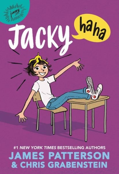 Jacky Ha-Ha - James Patterson - Books - Little Brown & Company - 9780316508346 - January 10, 2023