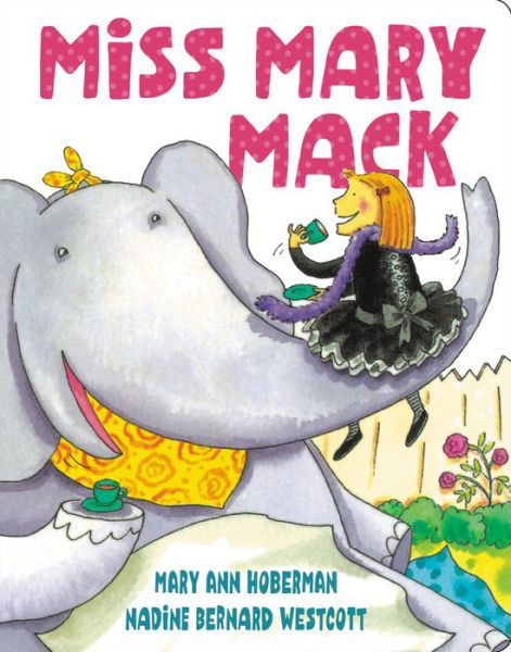 Cover for Mary Ann Hoberman · Miss Mary Mack (Tavlebog) [New edition] (2019)