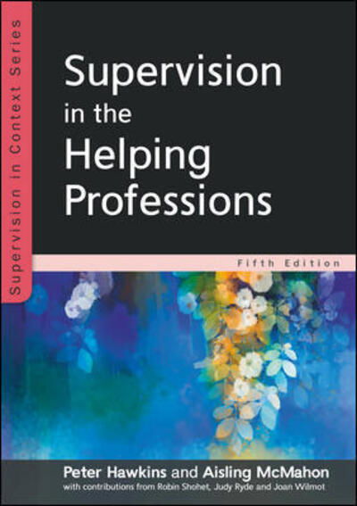 Cover for Peter Hawkins · Supervision in the Helping Professions 5e (Pocketbok) (2020)