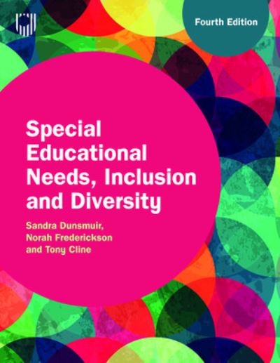 Special Educational Needs, Inclusion and Diversity, 4e - Sandra Dunsmuir - Bøger - Open University Press - 9780335251346 - 4. marts 2024
