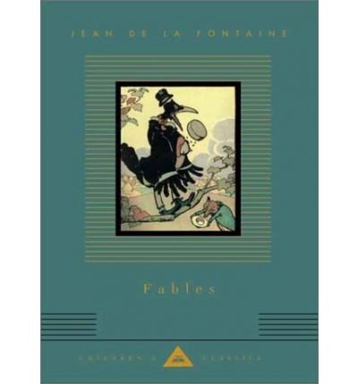 Cover for Jean De La Fontaine · Fables (Everyman's Library Children's Classics) (Gebundenes Buch) (2001)