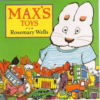 Cover for Rosemary Wells · Max's Toys (Hardcover Book)