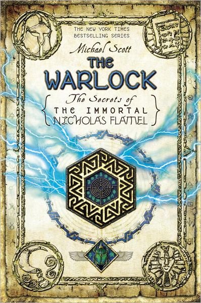 Cover for Michael Scott · The Warlock (The Secrets of the Immortal Nicholas Flamel) (Paperback Book) [Reprint edition] (2012)
