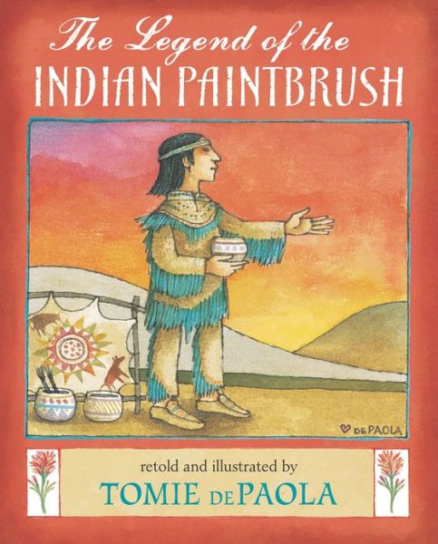 Cover for Tomie Depaola · The Legend of the Indian Paintbrush (Hardcover Book) (1988)