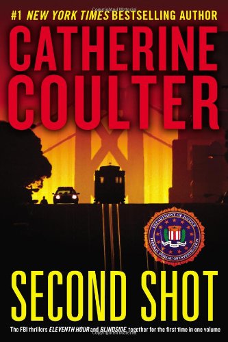 Cover for Catherine Coulter · Second Shot (Fbi Thrillers) (Paperback Book) [Reprint edition] (2014)