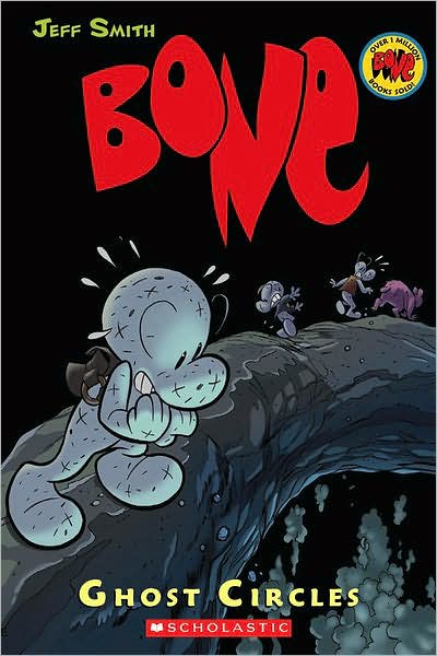 Cover for Jeff Smith · Bone #7: Ghost Circles - Bone (Taschenbuch) [1st Scholastic Press Ed edition] (2025)