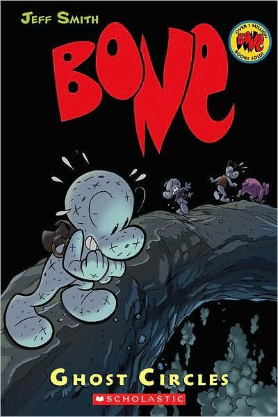 Bone #7: Ghost Circles - Jeff Smith - Bøger - Scholastic - 9780439706346 - 2. januar 2025