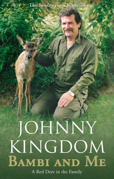 Cover for Johnny Kingdom · Bambi and Me (Paperback Book) (2009)