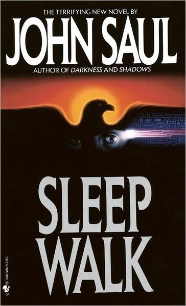 Cover for John Saul · Sleepwalk: A Novel (Paperback Book) (1990)