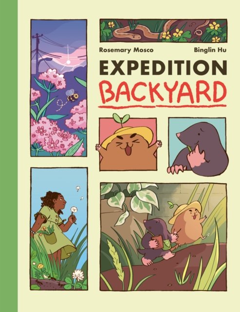 Cover for Rosemary Mosco · Expedition Backyard: Exploring Nature from Country to City (Hardcover bog) (2022)